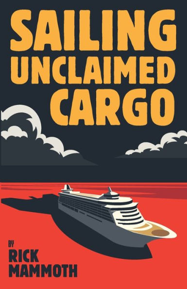 Sailing Unclaimed Cargo