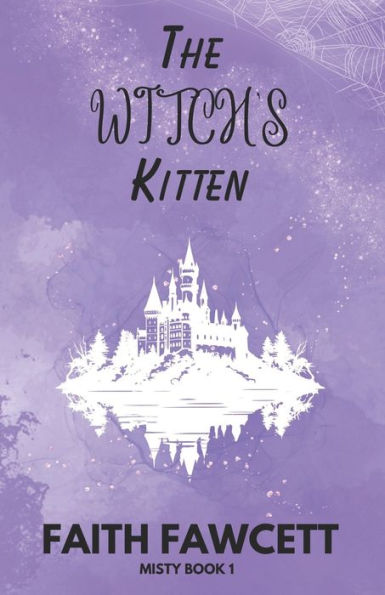 The Witch's Kitten: Misty #1