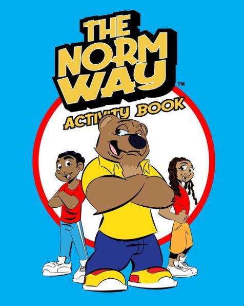 The Norm Way: Activity Book
