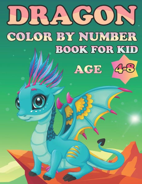 dragon color by number book for kid age 4-8
