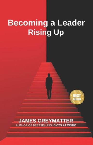 Becoming a Leader: Rising Up