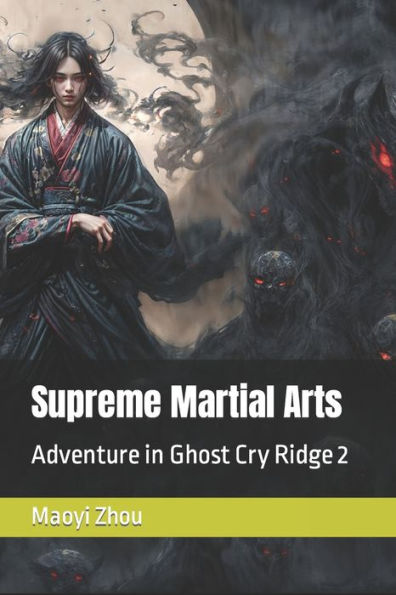 Supreme Martial Arts: Adventure in Ghost Cry Ridge 2