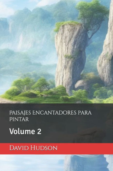 Paisajes Encantadores para Pintar: Volume 2