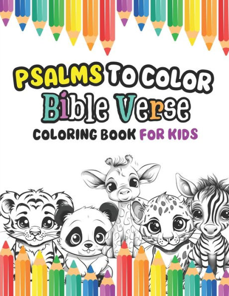Psalms to Color - Bible Verse Coloring Book for Kids