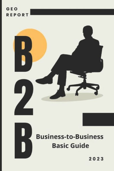 B2B Business-to-Business Basic Guide