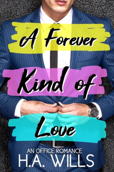 A Forever Kind of Love: An Office Romance