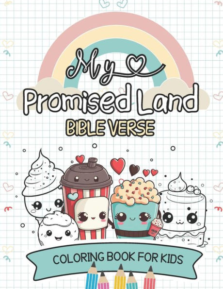 My Promised Land - Bible Verse Coloring Book for Kids