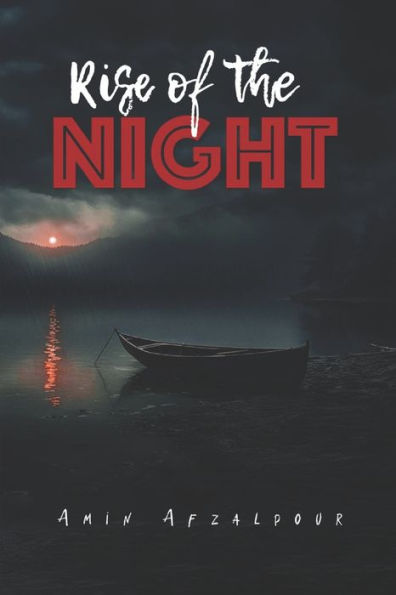 The Rise of the Night