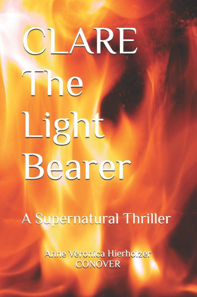 Clare: The Light Bearer