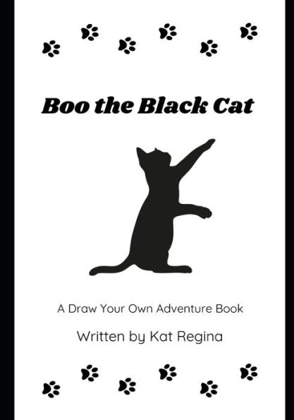 Boo the Black Cat: A Draw Your Own Adventure Book