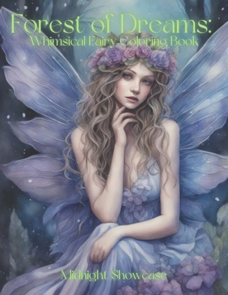 Forest of Dreams Whimsical Fairy Coloring Book
