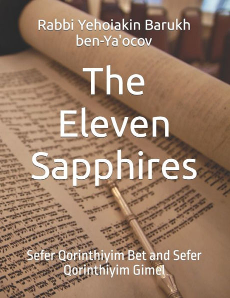 The Eleven Sapphires: Sefer Qorinthiyim Bet and Sefer Qorinthiyim Gimel