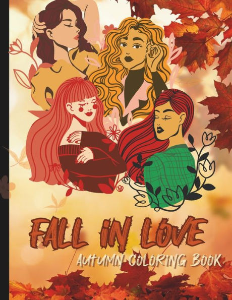 Fall in Love: autumn coloring book