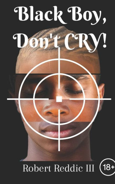 Black Boy, Don't Cry: A tragic tale of a young child and his family