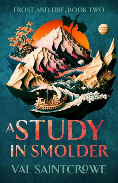 A Study in Smolder: a dragon rider academy fantasy romance