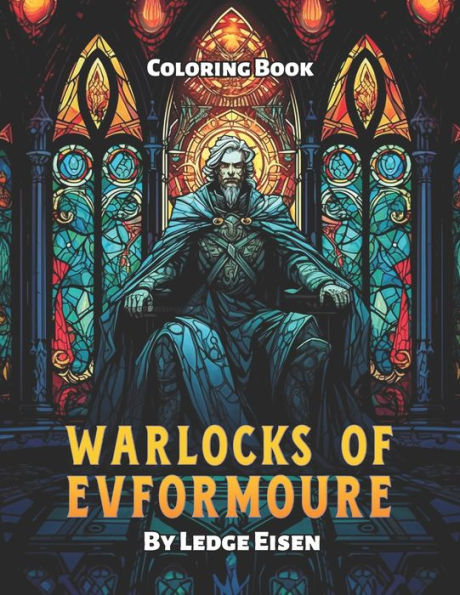 Warlocks Of Evformoure Coloring Book