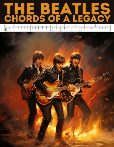 The Beatles: Chords of a Legacy