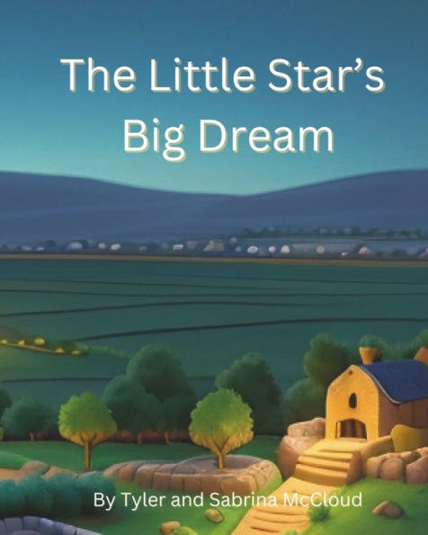 The Little Star's Big Dream
