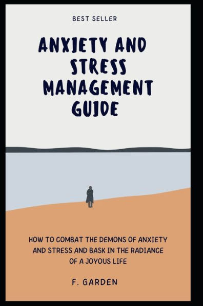Anxiety and stress management Guide