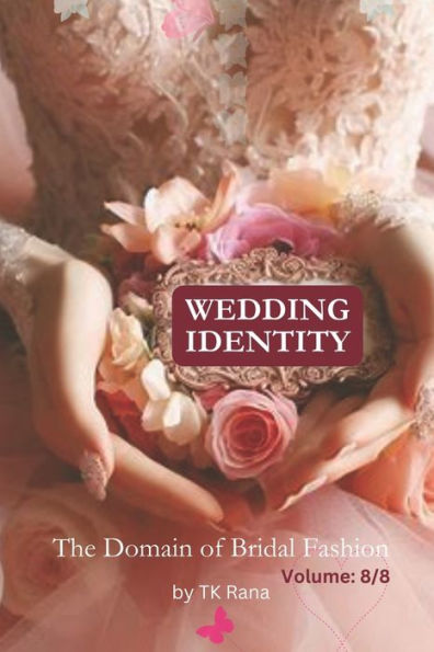 Wedding Identity: "The Domain of Bridal Fashion"