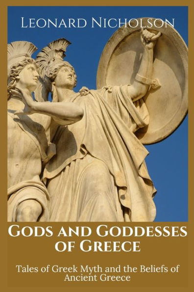 Barnes And Noble Gods And Goddesses Of Greece: Tales Of Greek Myth And 