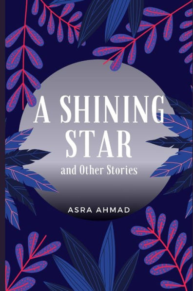 A SHINING STAR: and Other Stories