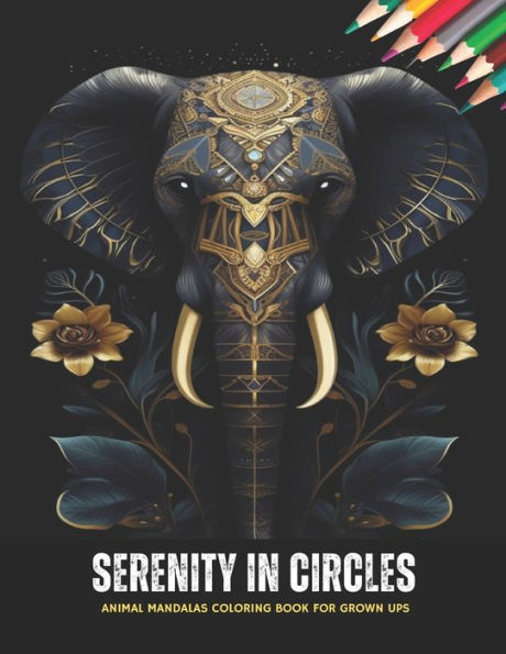 Serenity in Circles: Animal Mandalas Coloring Book for Grown Ups, 50 Pages, 8.5 x 11 inches
