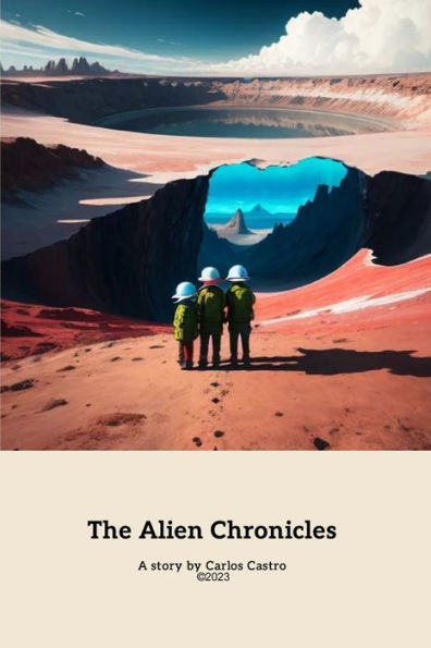 The Alien Chronicles: A Journey to Another Planet