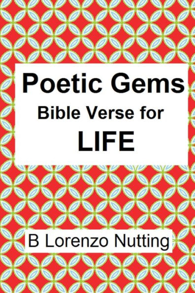 Poetic Gems: Bible Verses for Life: