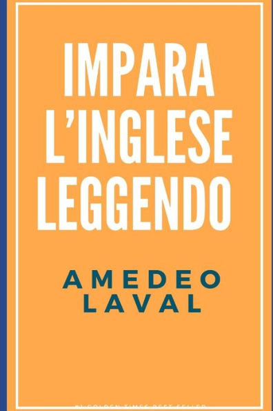 IMPARA L'INGLESE LEGGENDO