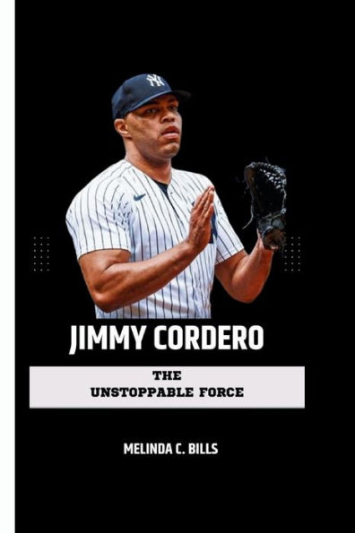 JIMMY CORDERO: The Unstoppable Force