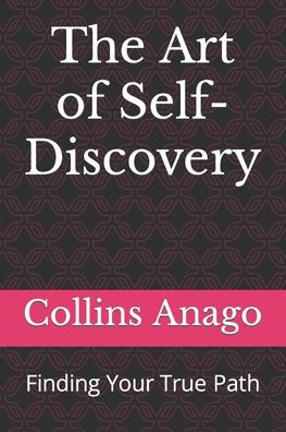 The Art of Self-Discovery: Finding Your True Path