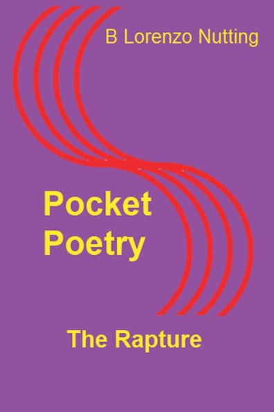 Pocket Poetry: The Rapture: