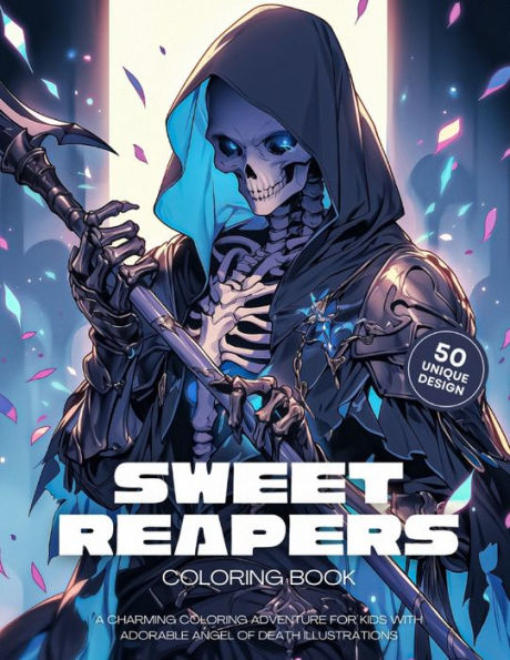 Sweet Reapers Coloring Book: A Charming Coloring Adventure for Kids with Adorable Angel of Death Illustrations
