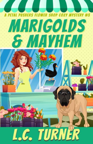Marigolds and Mayhem