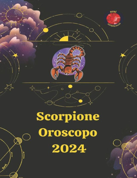 Scorpione Oroscopo 2024