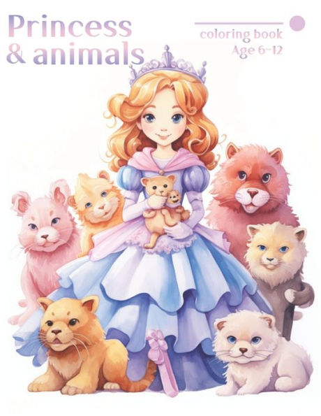 Princess and animals: coloring book, age 6-12