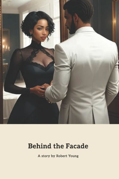 Behind the Facade: A Forbidden Love Story