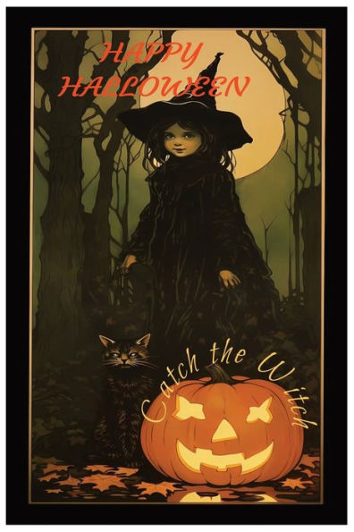Happy Halloween: Catch the Witch