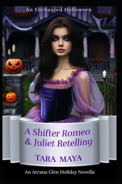 An Enchanted Halloween: A Shifter Romeo and Juliet Retelling