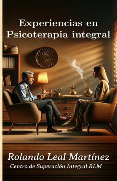 Experiencias en Psicoterapia integral