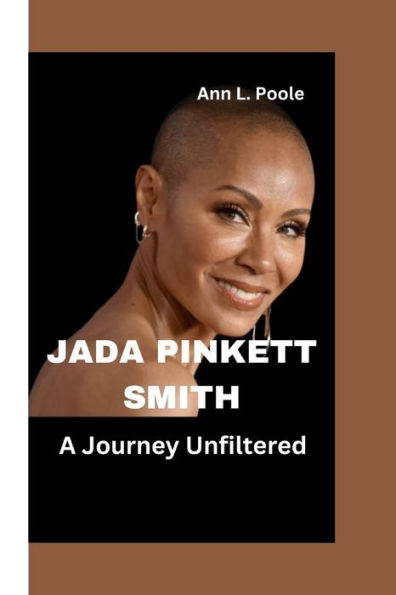 JADA PINKETT SMITH: A Journey Unfiltered