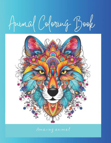 Coloring Book For Adults and Teens: Adorable Fantasy Animals To Color