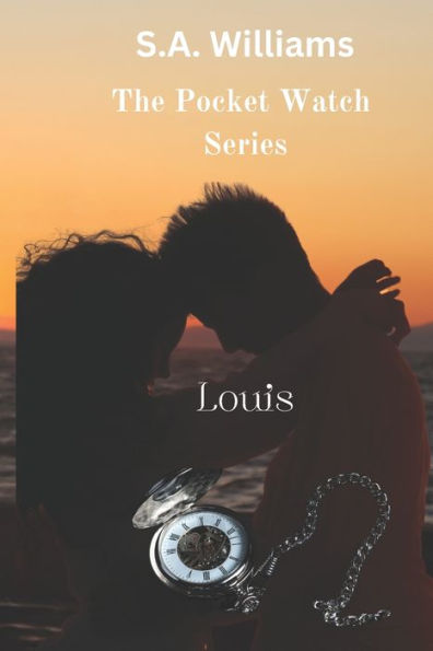 Louis: The Pocket Watch Series