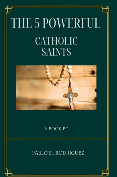 The 5 Powerful Catholic Saints: Their histories and Novenas