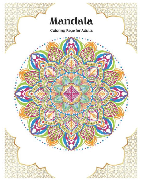 Mandala coloring book for adults: 100 Mandalas for stress relief Mandala for Adults Relaxation: Mandala therapy mandala black and white healing Mandala for teens Adults coloring book coloring sheets Happy color