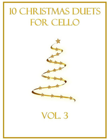 10 Christmas Duets for Cello: Volume 3