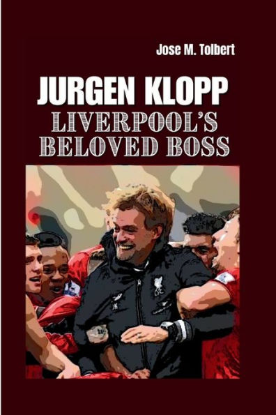 Jurgen Klopp: Liverpool's Beloved Boss