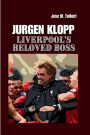 Jurgen Klopp: Liverpool's Beloved Boss