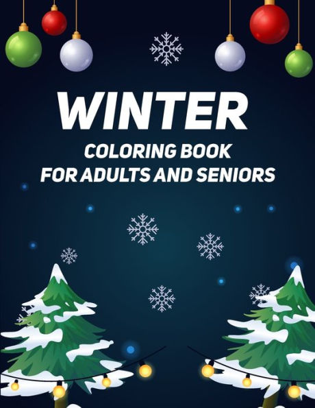 Barnes and Noble Winter Coloring Book For Adults and Seniors